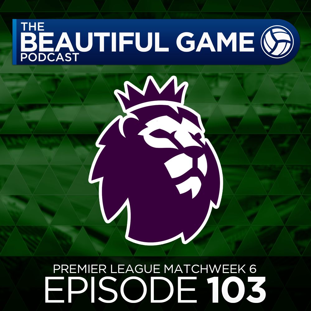TBGP: Ep 103 - England's Sam Allardyce Resigns, West Ham And Chelsea Problems & More