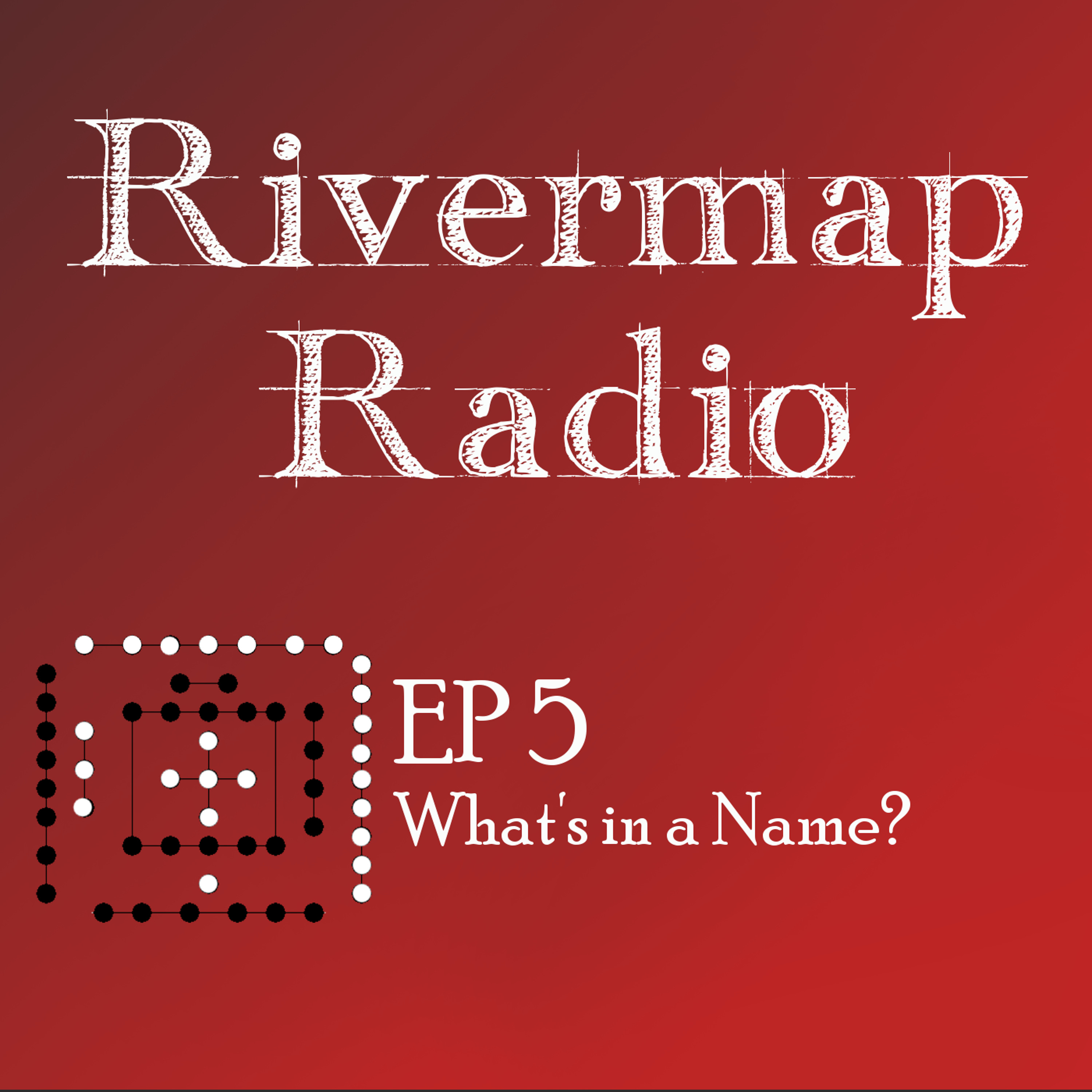 RMR 5 - What's In A Name