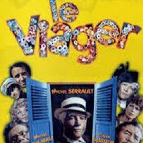 LE VIAGER - HOMMAGE A MICHEL GALABRU - CRITIQUE DE FILM -