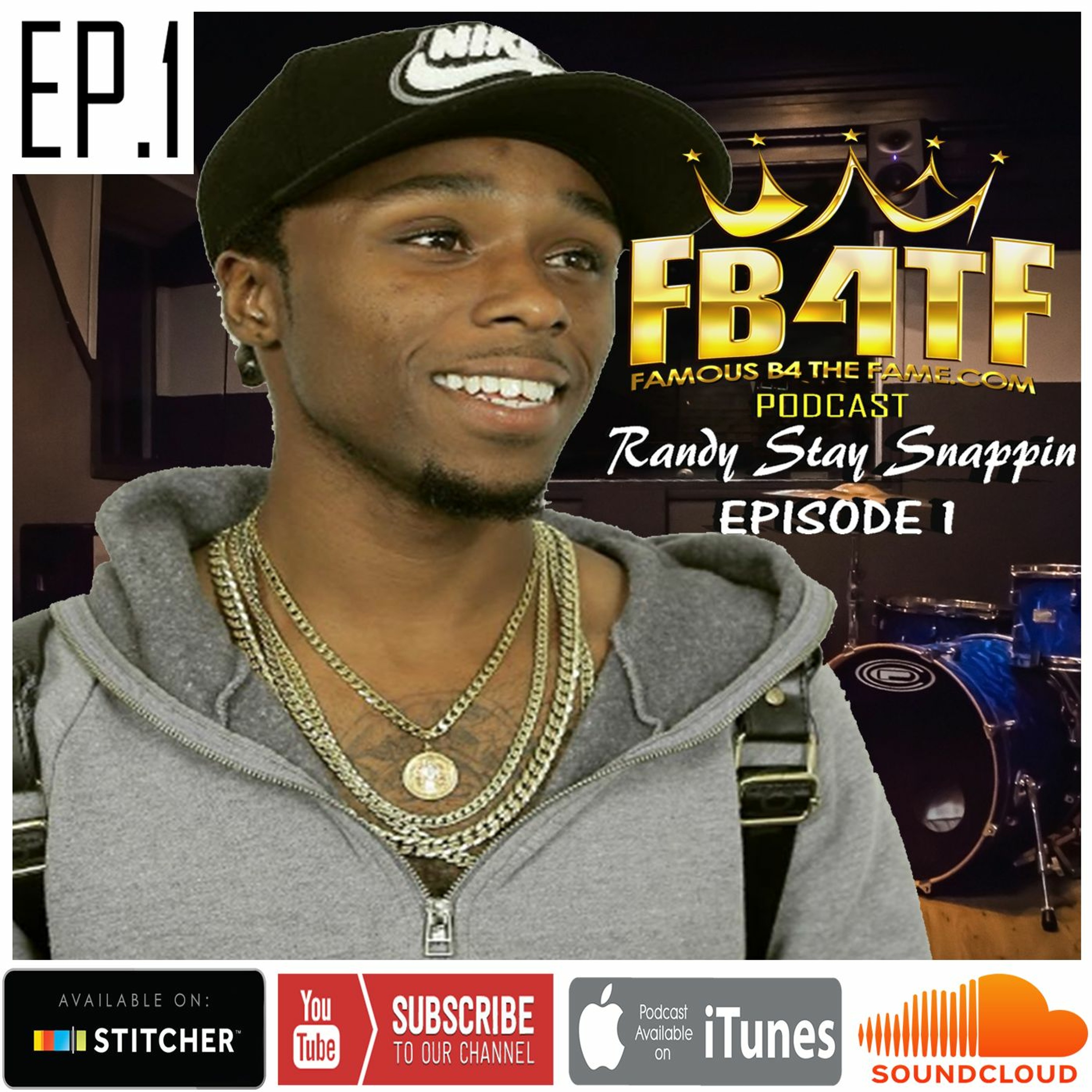 FamousB4TheFame Podcast