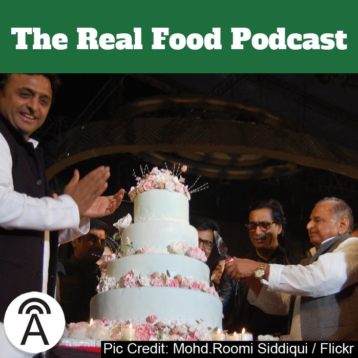 #40: Cakes - From Birthday Parties to Political Parties
