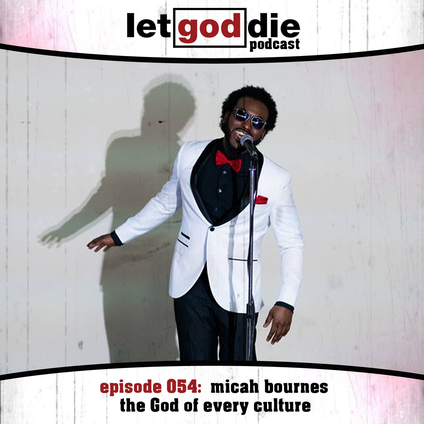 054 - micah bournes - the God of every culture