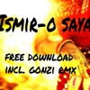 Ismir - O Saya (Original Mix) / FREE DOWNLOAD