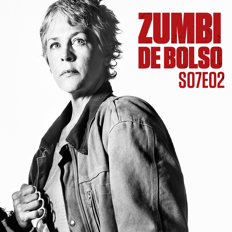 Zumbi de Bolso #66 - Review de The Walking Dead 7x02 - The Well Zumbi de Bolso #66 - Review de The Walking Dead 7x02 - The Well
