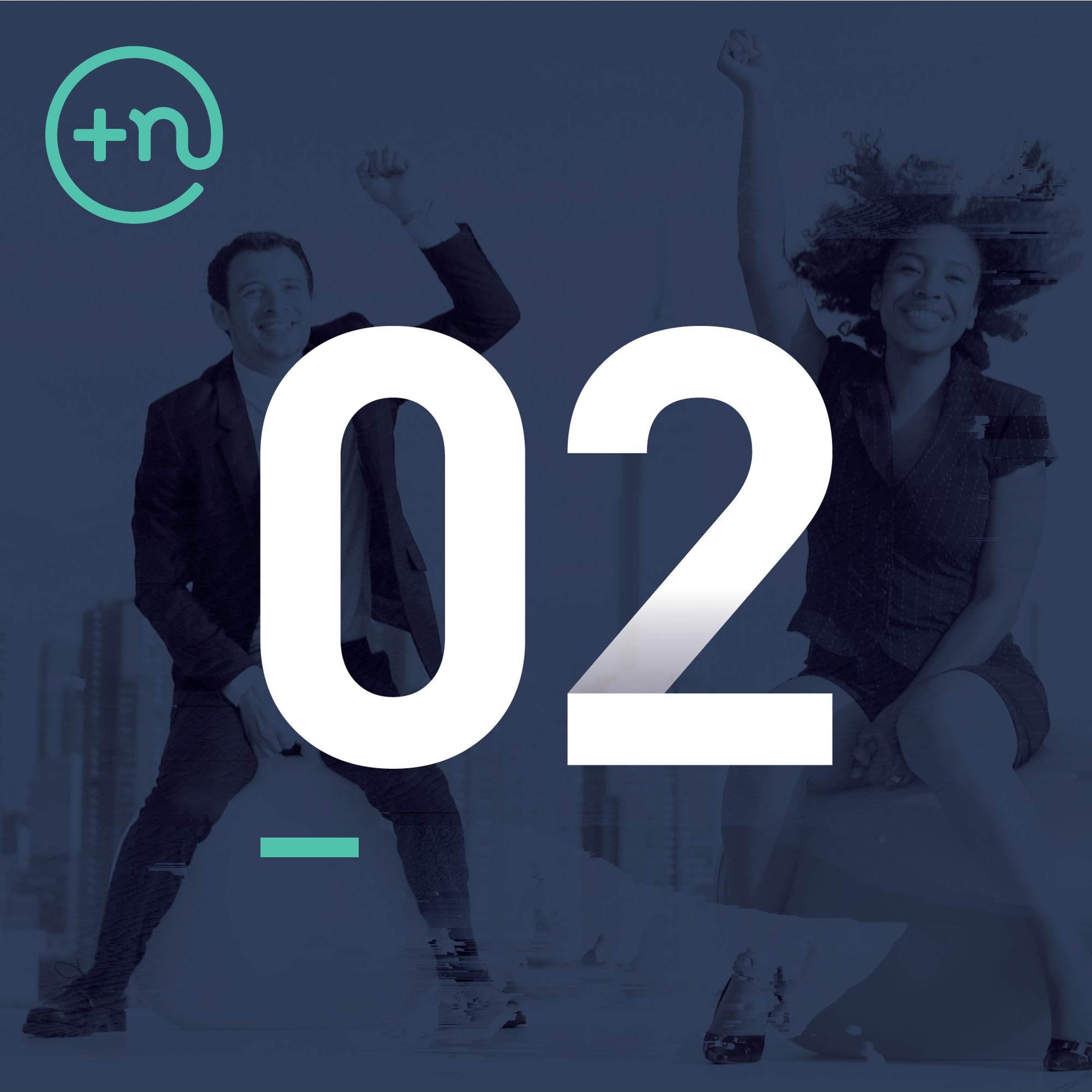 02 - Let's Get Connected
