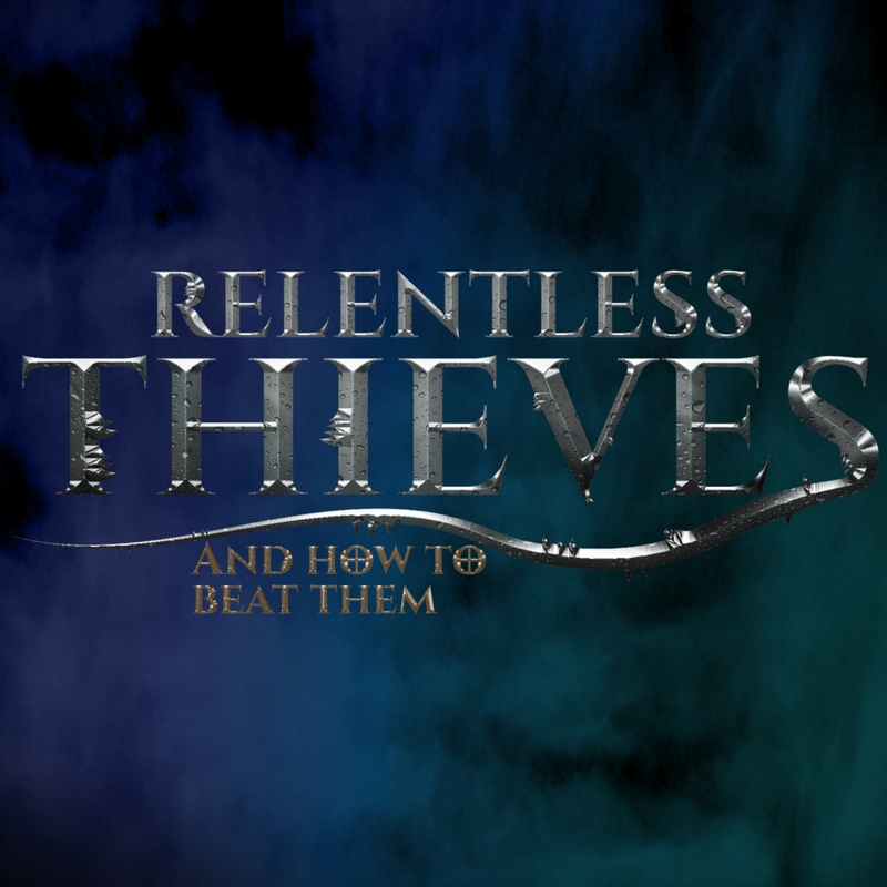 Relentless Thieves - 1 Fear - Patsy Cameneti