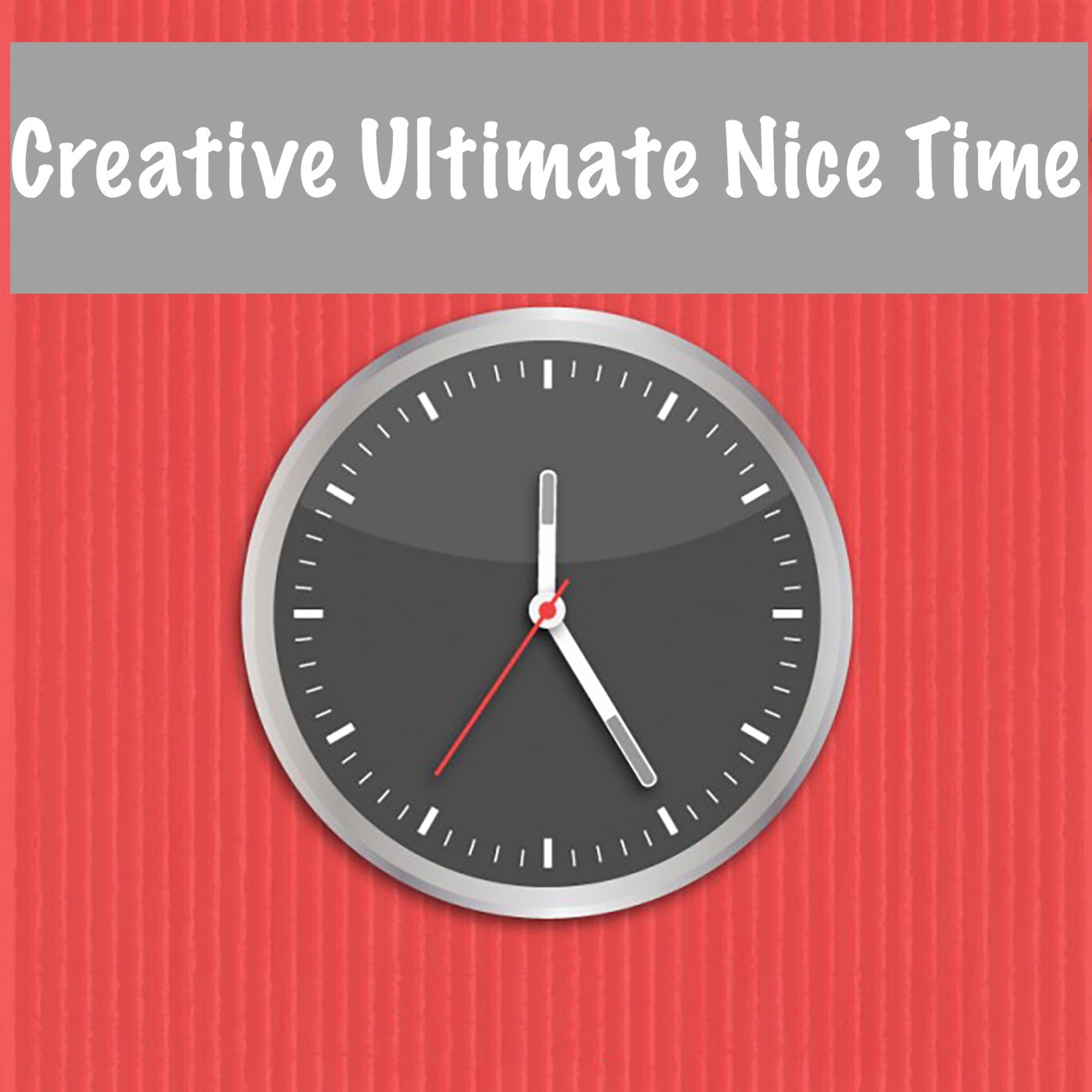 Creative Ultimate Nice Time: Election Special