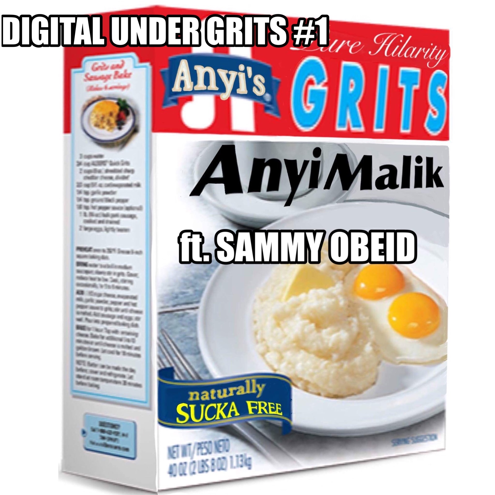 Digital Under Grits #1 ft. Sammy Obeid