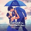 Barsaat Ke Mausam Mein