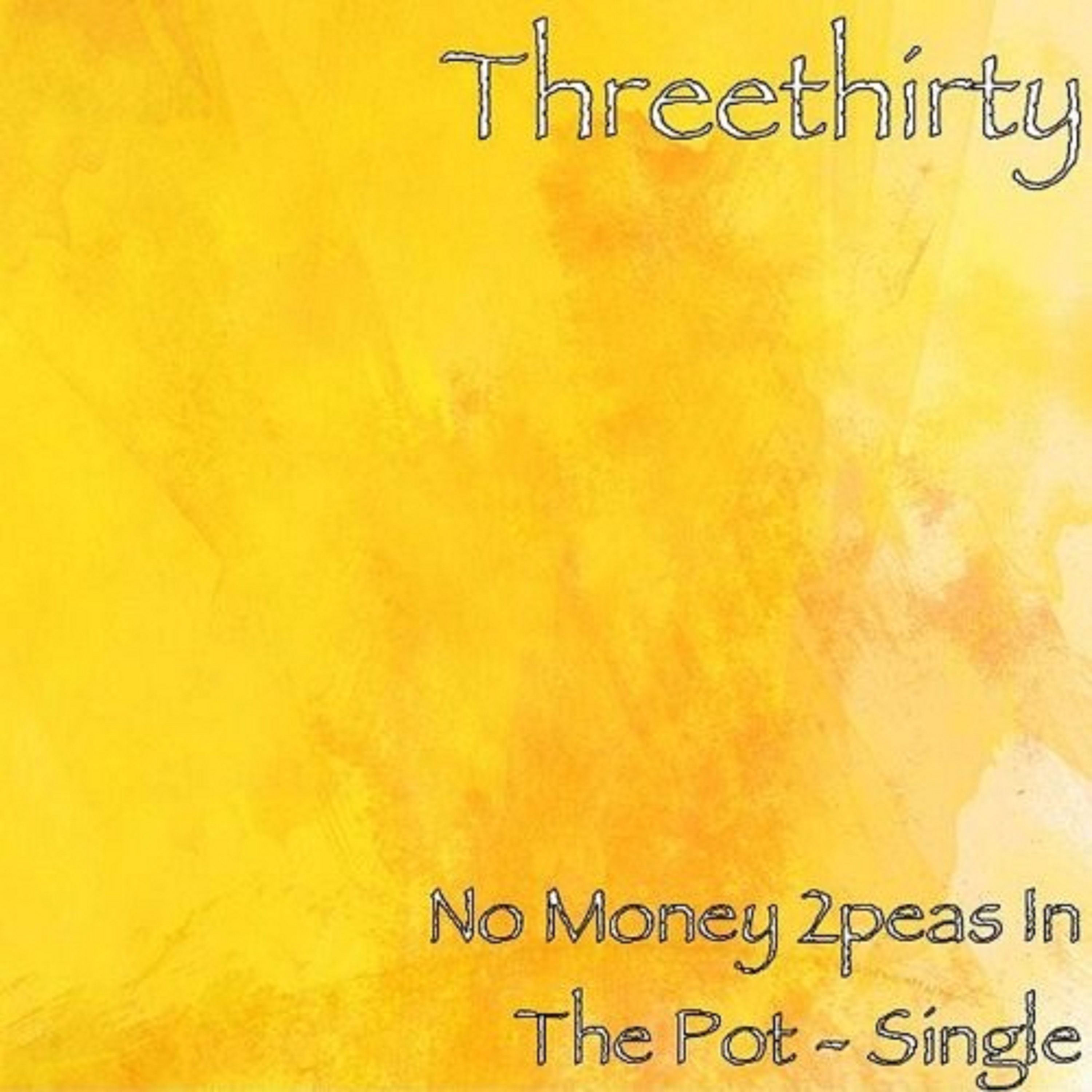 No Money 2 peas In The Pot