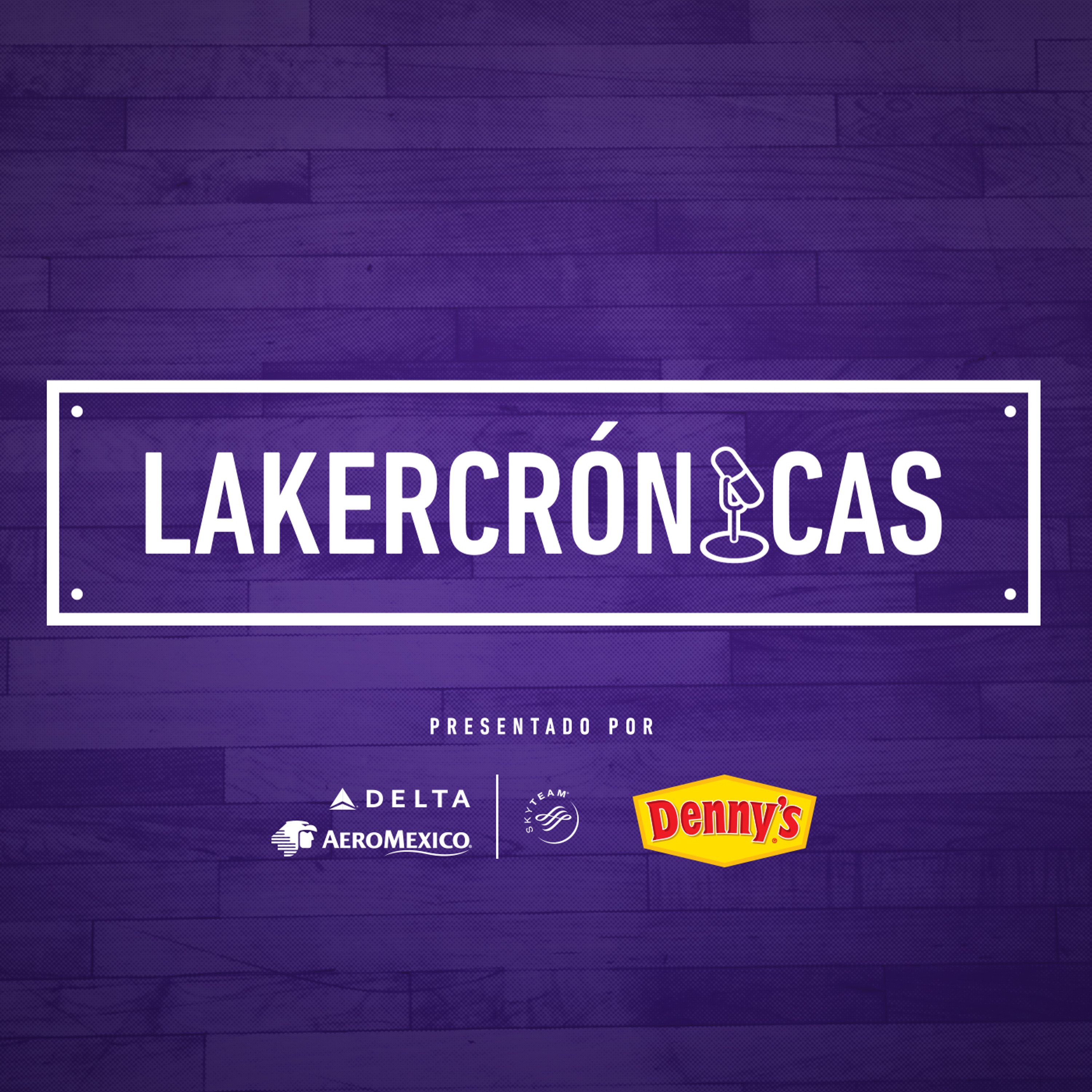 Lakers Crónicas