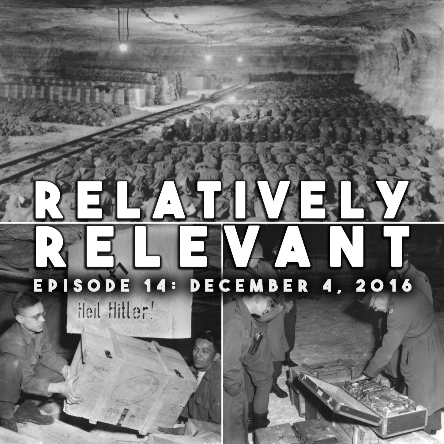 Relatively Relevant - Episode 14: December 4, 2016 (Talk Only) Relatively Relevant - Episode 14: December 4, 2016 (Talk Only)