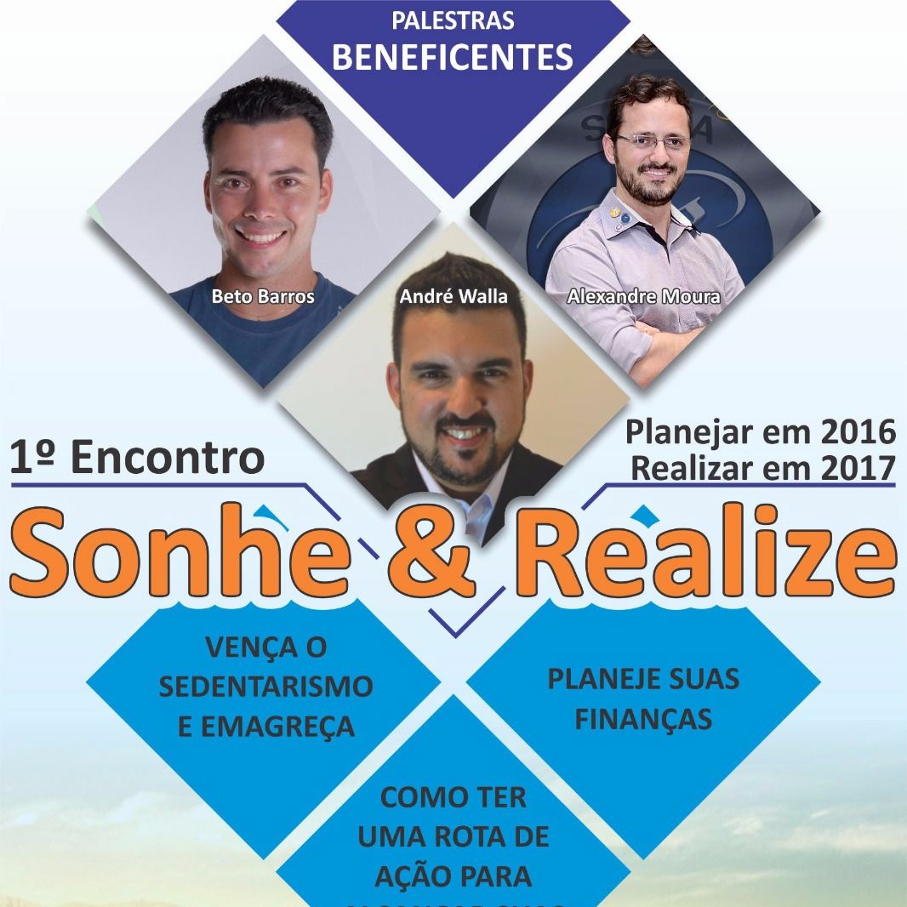 #26 ENCONTRO SONHE e REALIZE