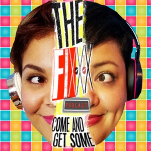 The Fixxx Podcast