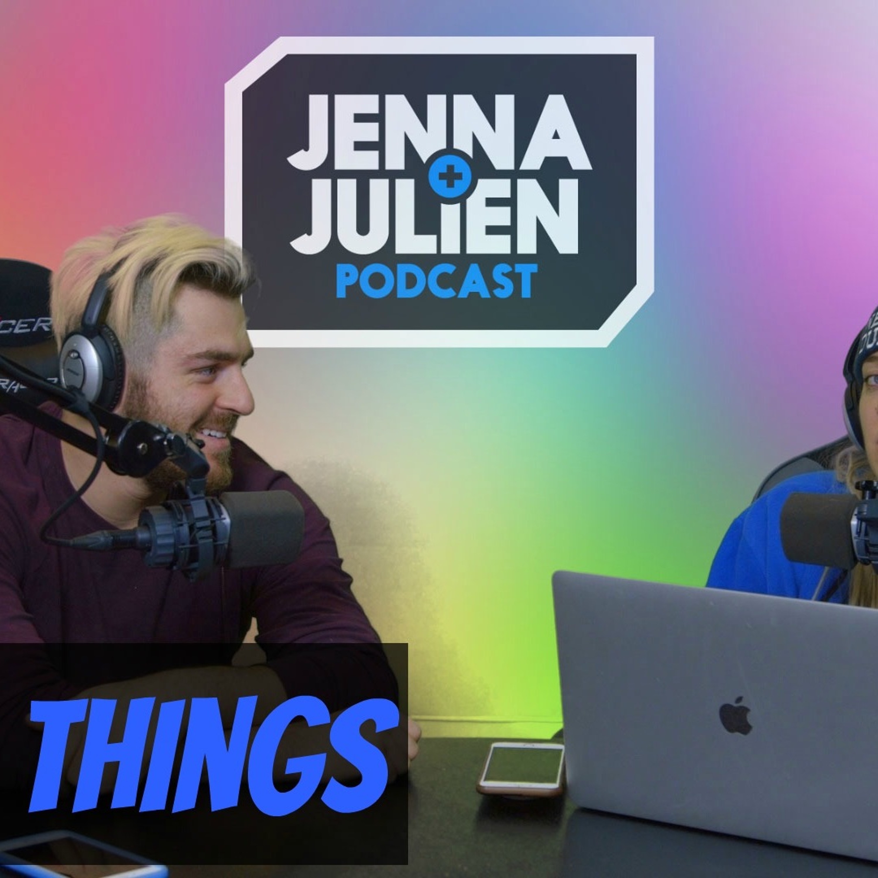 Jenna & Julien Podcast