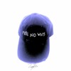 Feel No Ways