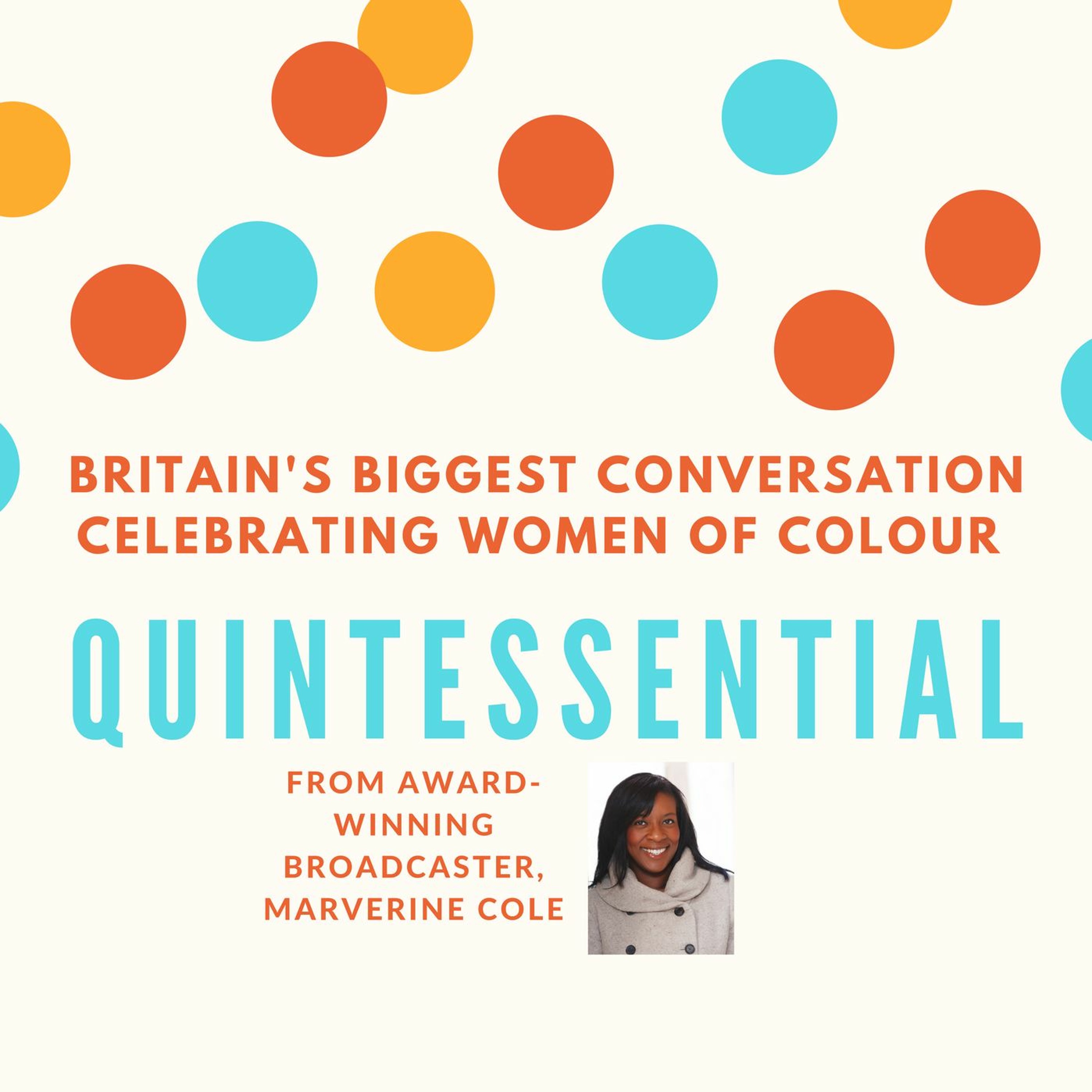 Quintessential Voices: Britain\'s biggest conversation celebrating women of colour