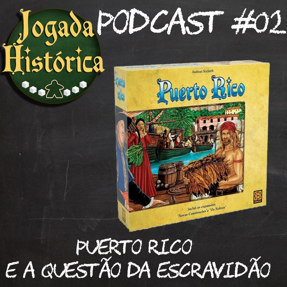 Jogada Histórica Podcast #2 - Puerto Rico