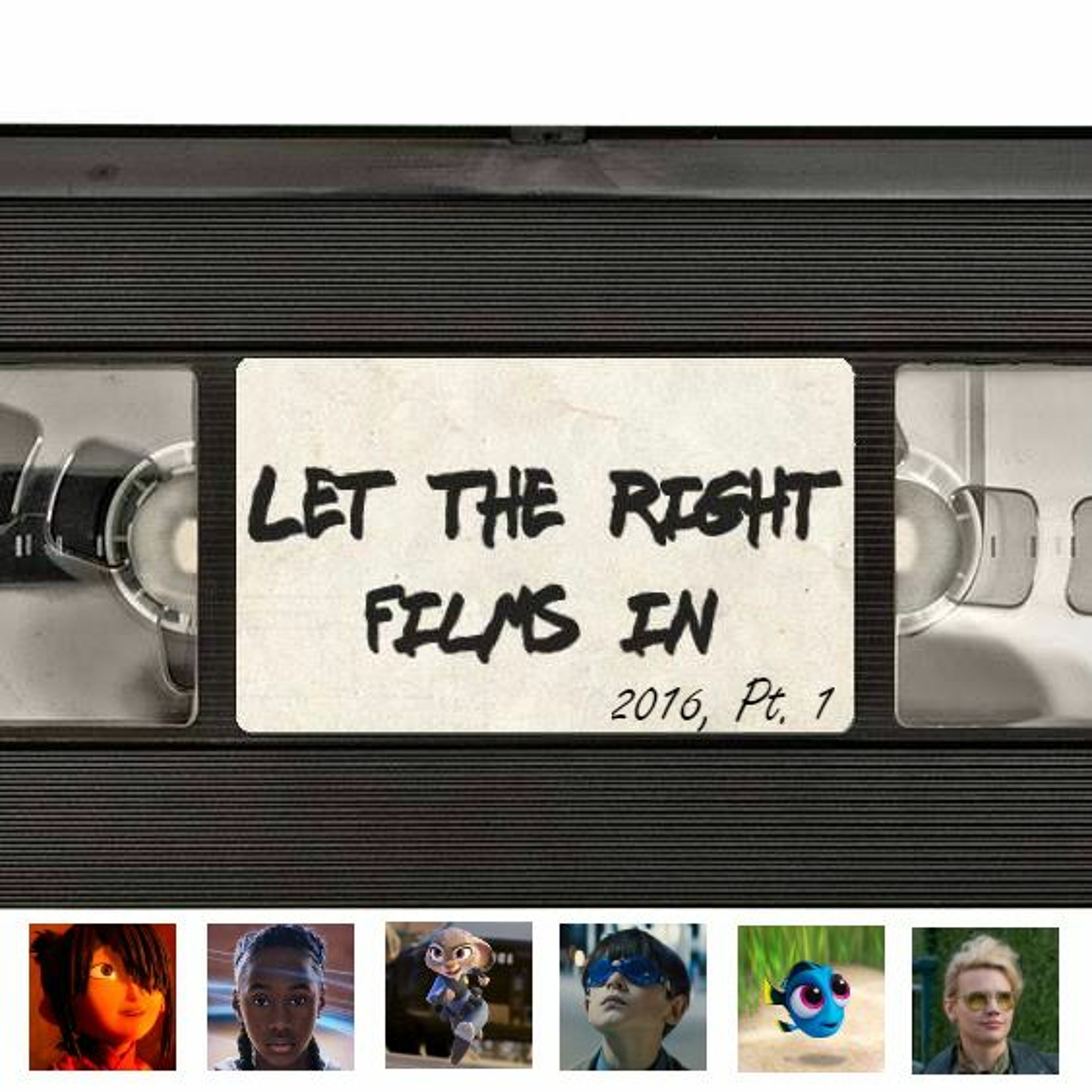 Let The Right Films In