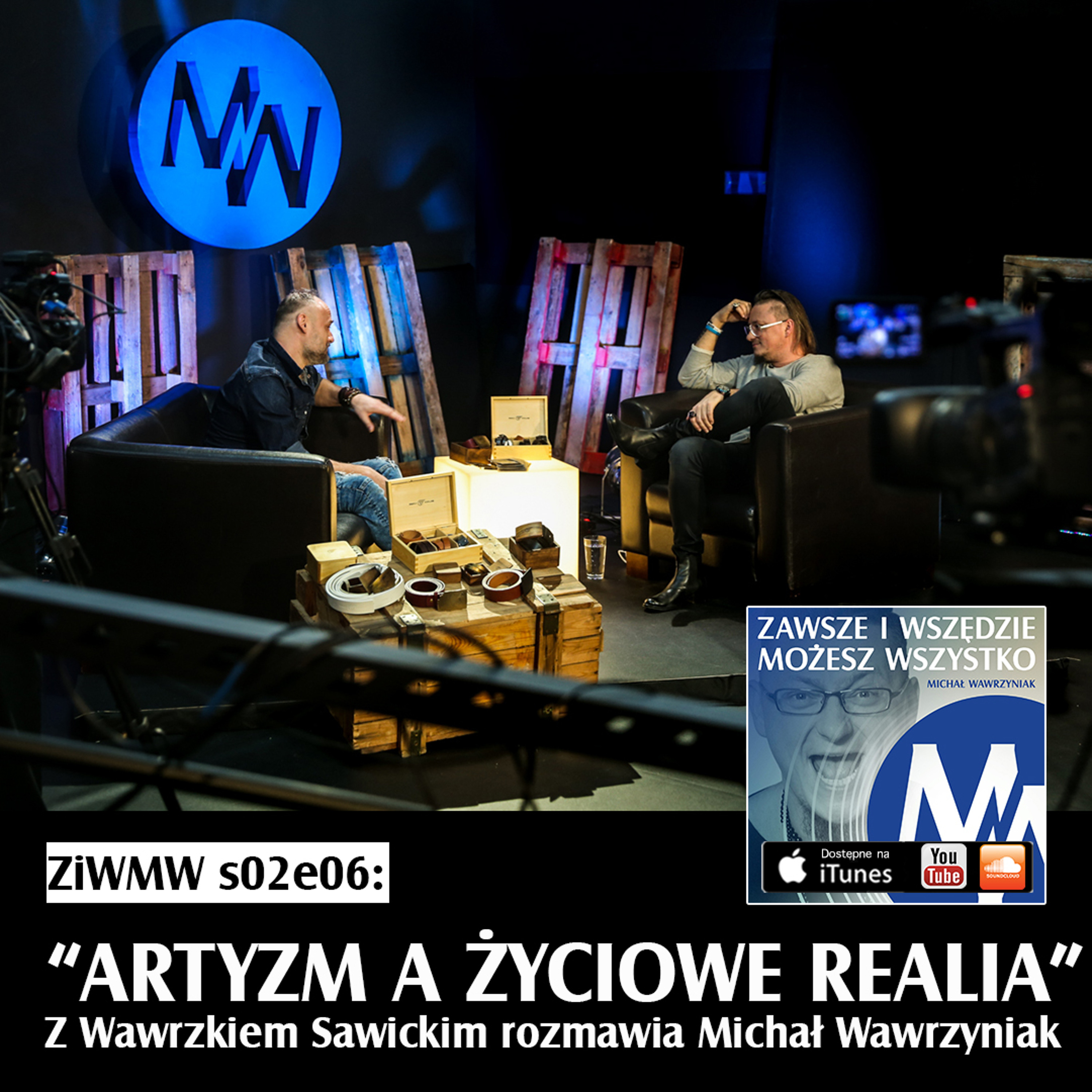 Zawsze i Wszędzie Możesz Wszystko Podcast