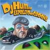 Dj Hum e o Expresso do Groove - Vem Pro Baile - Prod. Dj Hum