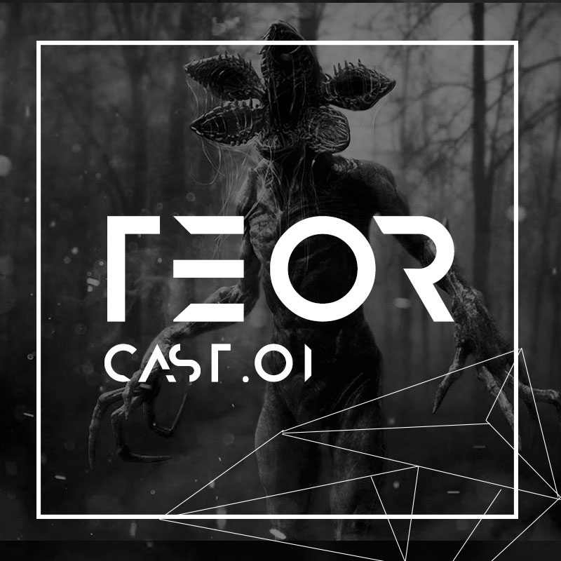 Teor Cast #001 - Stranger Things | A Praga Temporal Teor Cast #001 - Stranger Things | A Praga Temporal