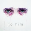 To Him From Her Perspective Mp3