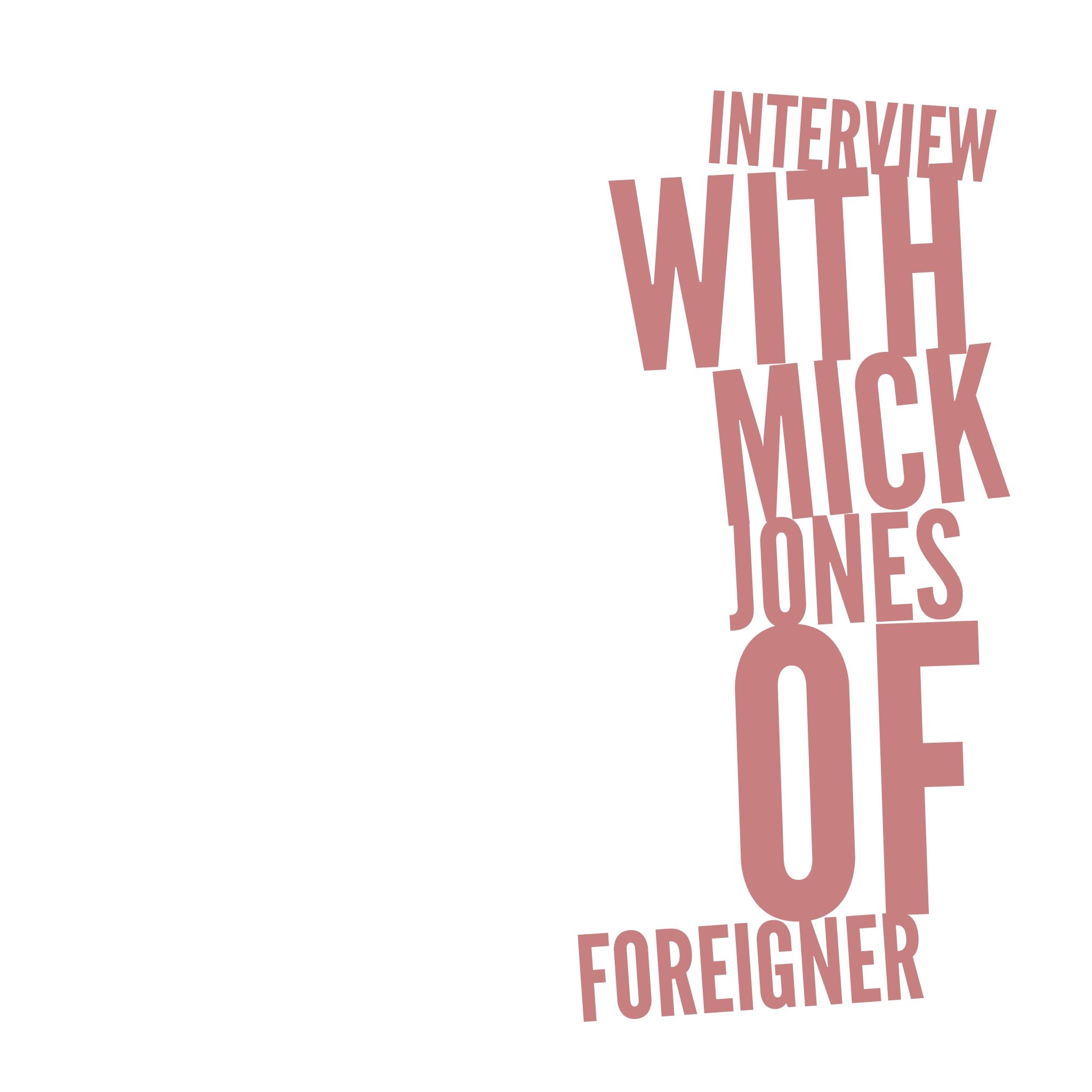 Interview with Mick Jones of Foreigner