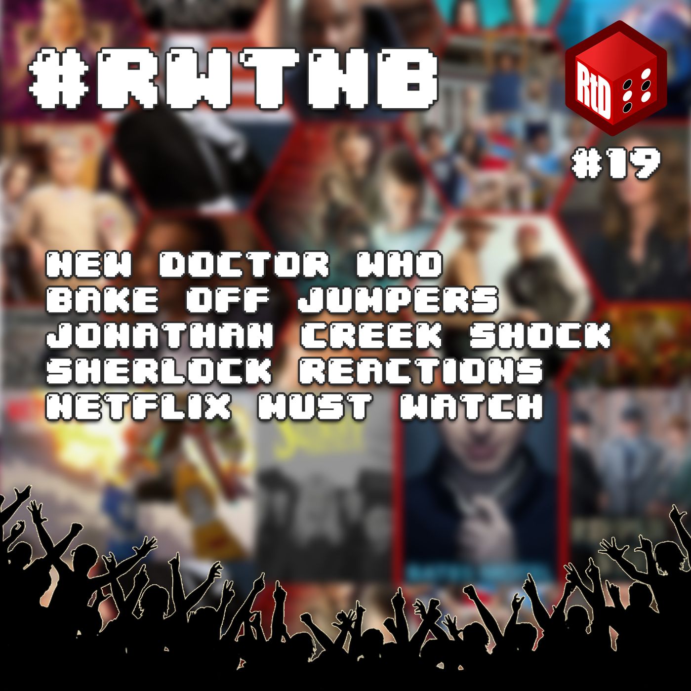 RWTNB #19 - Doctor Who and new companions, Sherlock reactions, Jonathan Creek and Toby Jones!