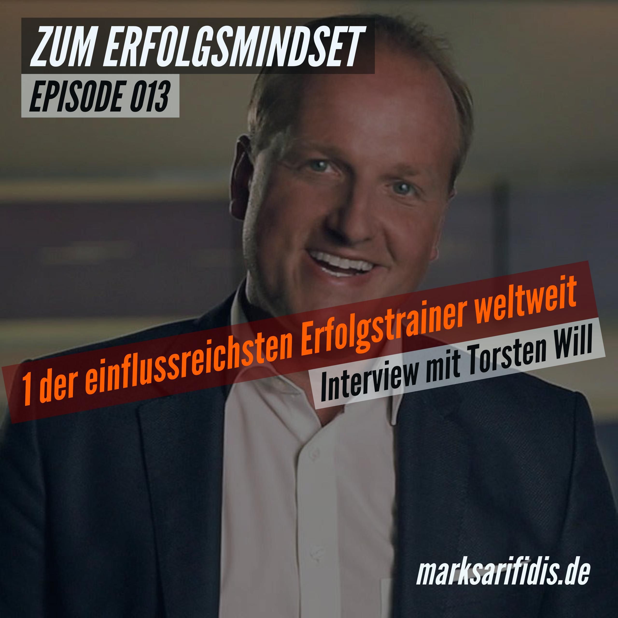 013 Torsten Will | einer der einflussreichsten Erfolgstrainer weltweit