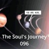 The Soul's Journey 096: If You Were Born Today