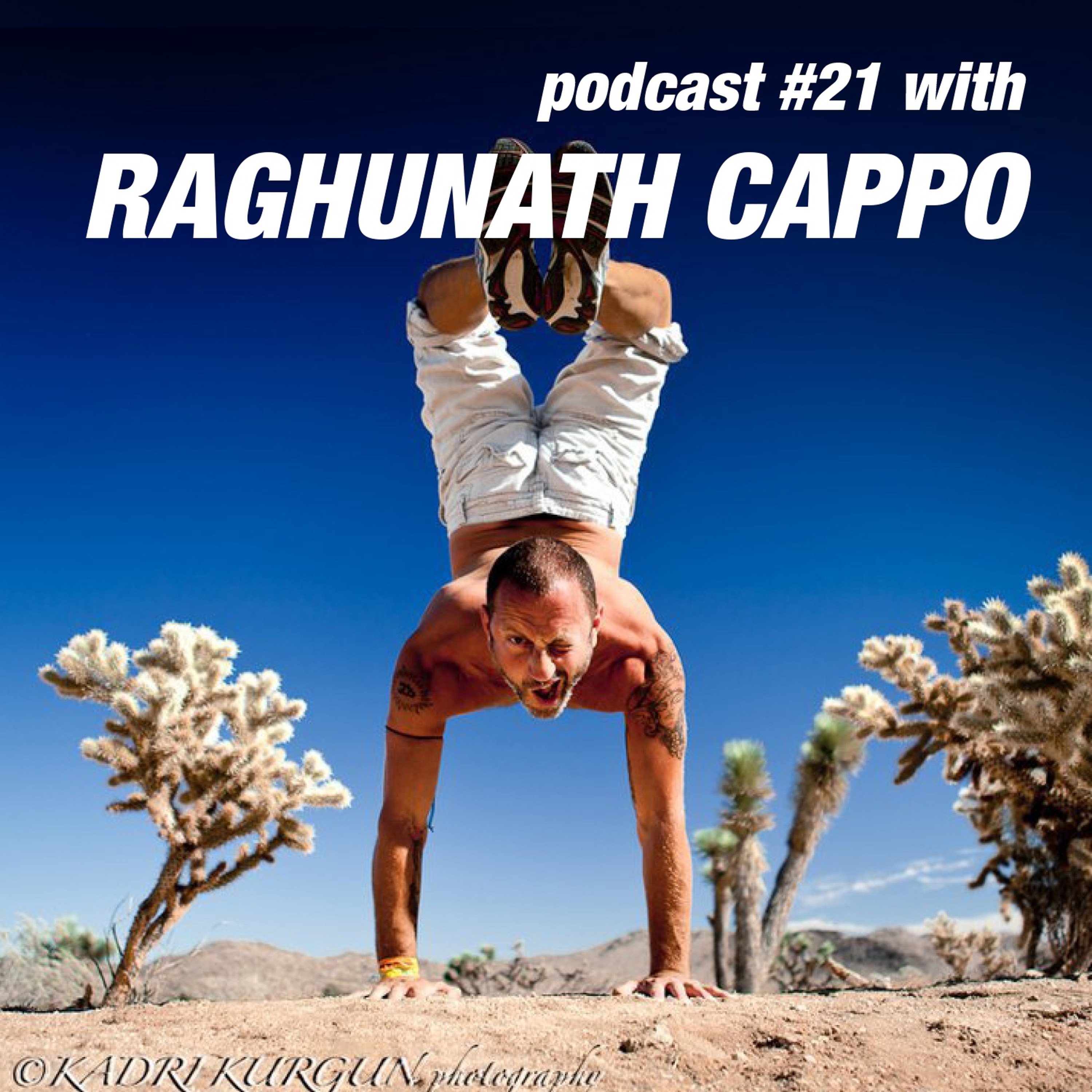 Punk rock to yoga: The journey of a soul with Raghunath Cappo