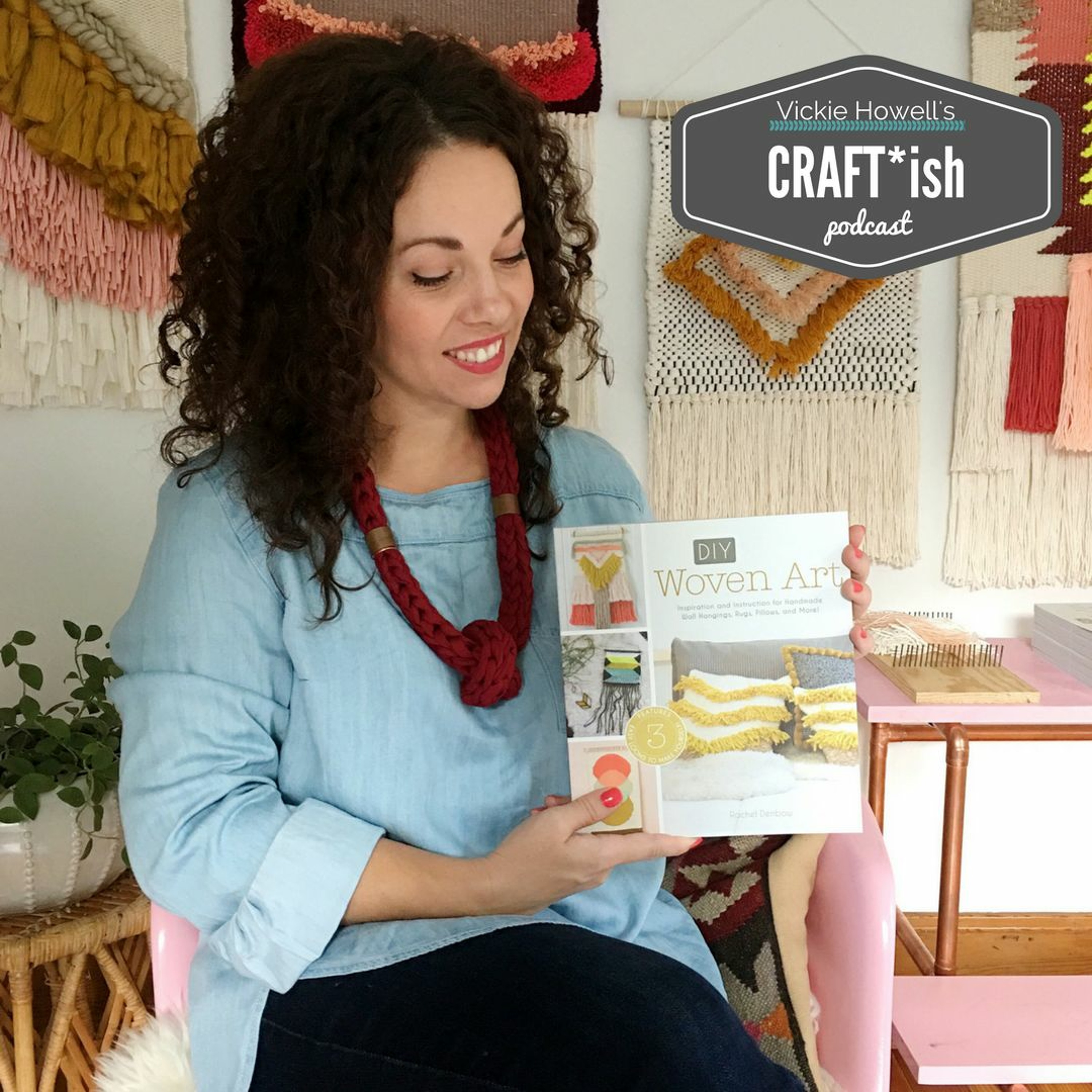 CRAFT-ish Podcast with Vickie Howell