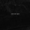 Issues (Julia Michaels Cover)