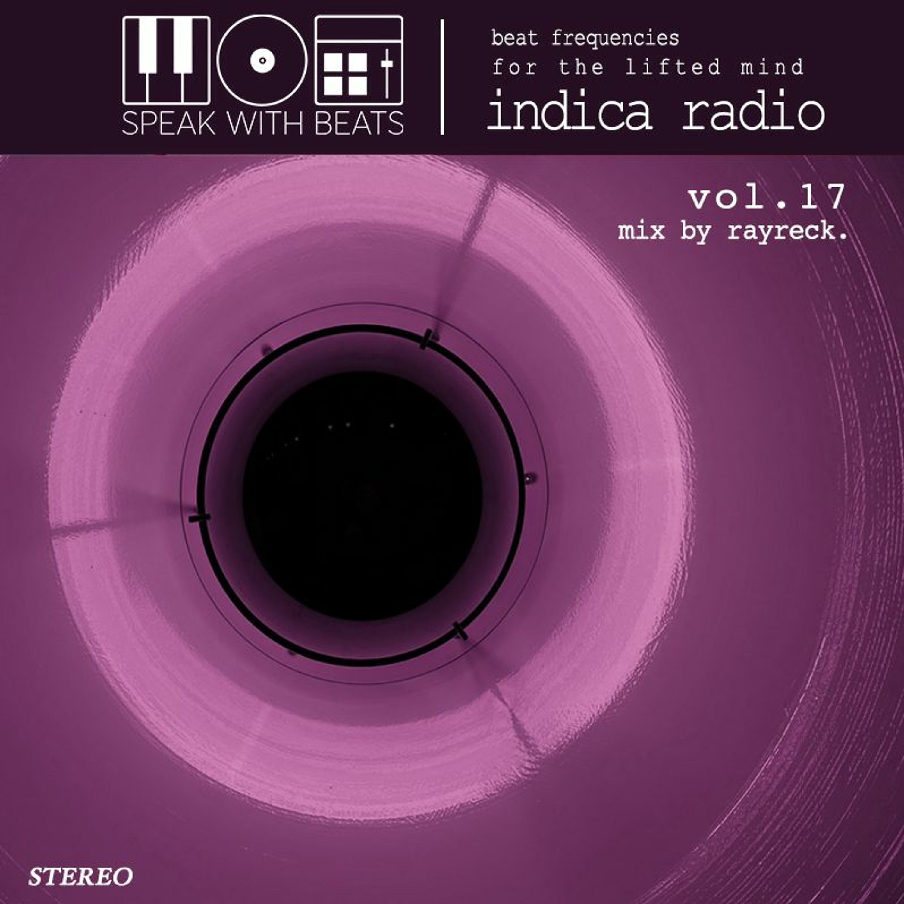 Indica Radio Vol. 17 - rayreck.