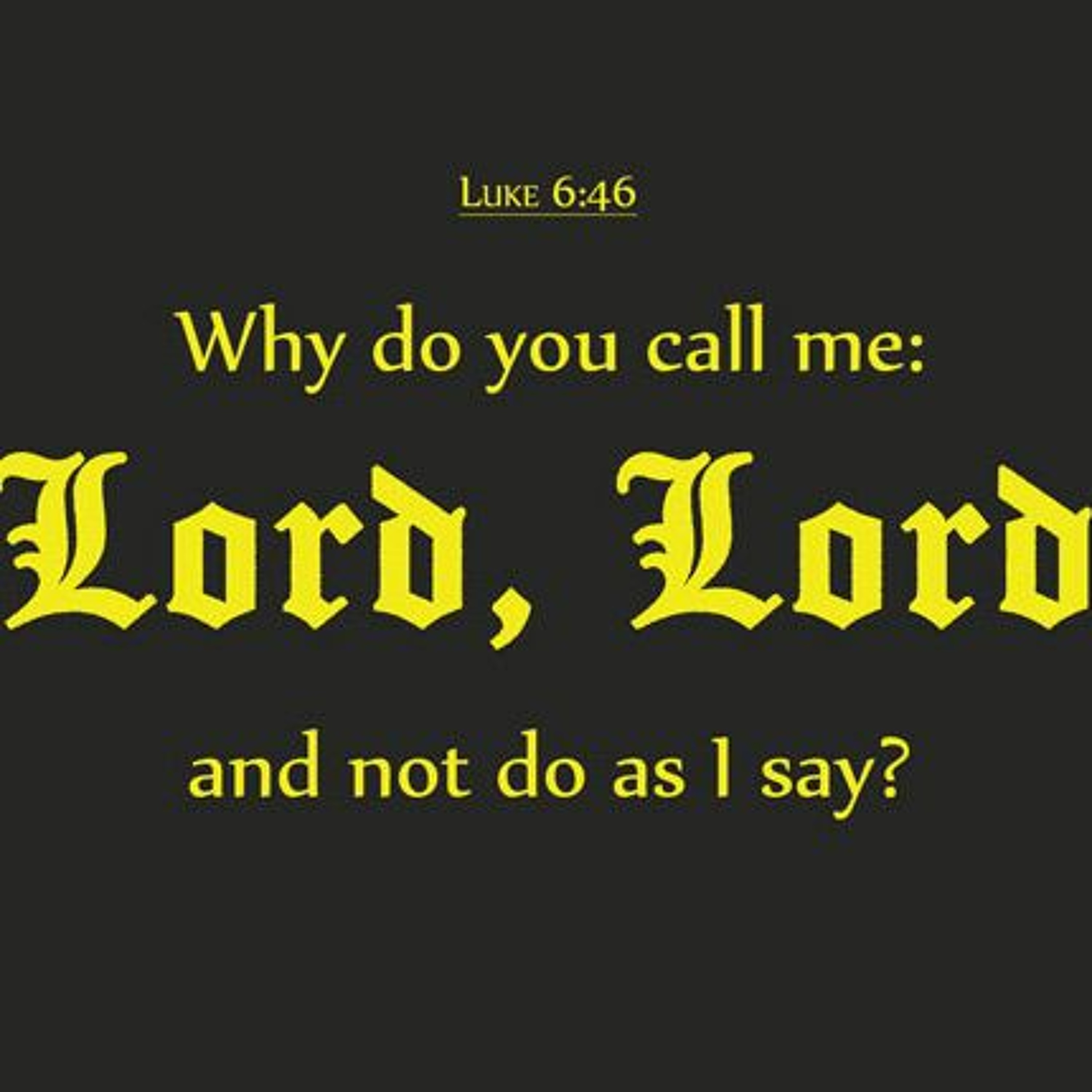 Come. Listen. DO! - Sermon
