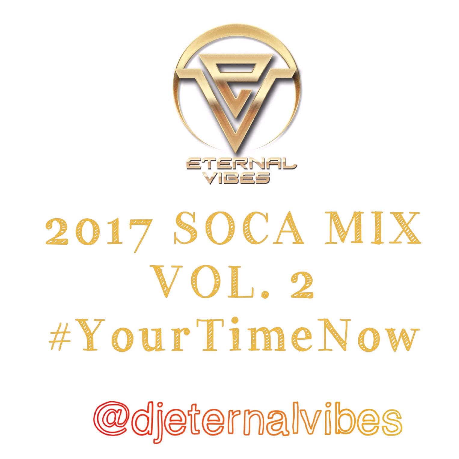EV 2017 Soca MIx Vol.2