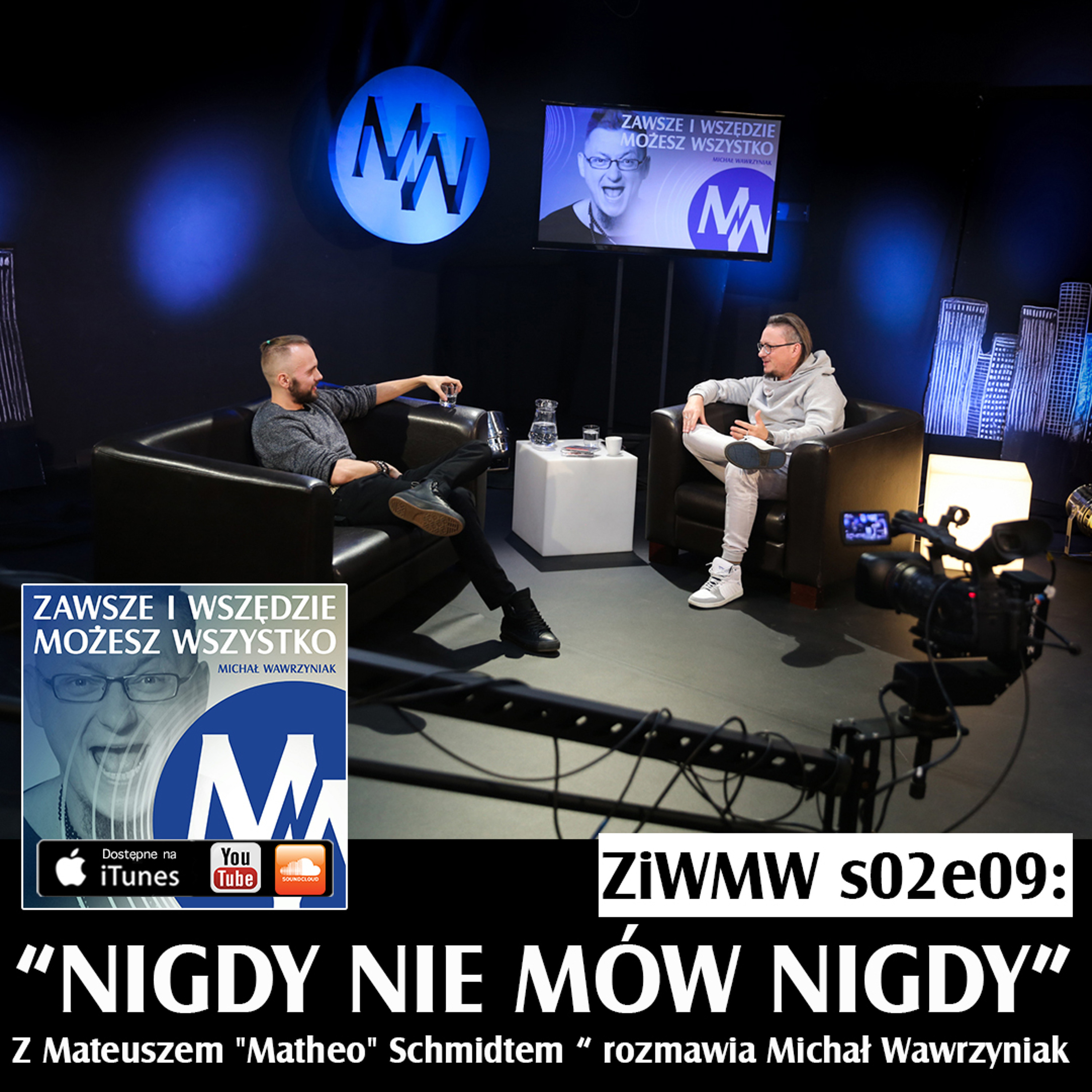 Zawsze i Wszędzie Możesz Wszystko Podcast
