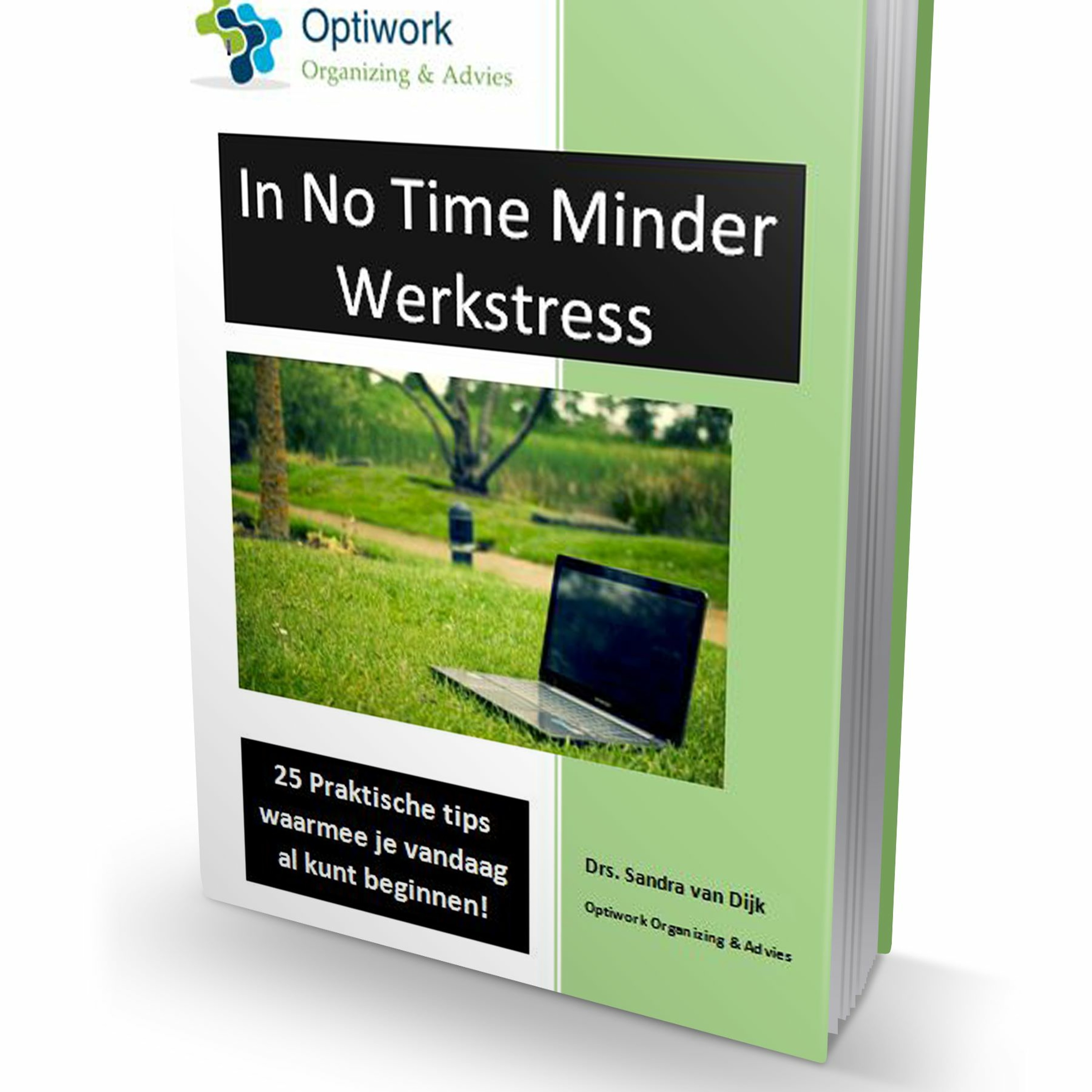 5 Tips In No Time Minder Werkstress