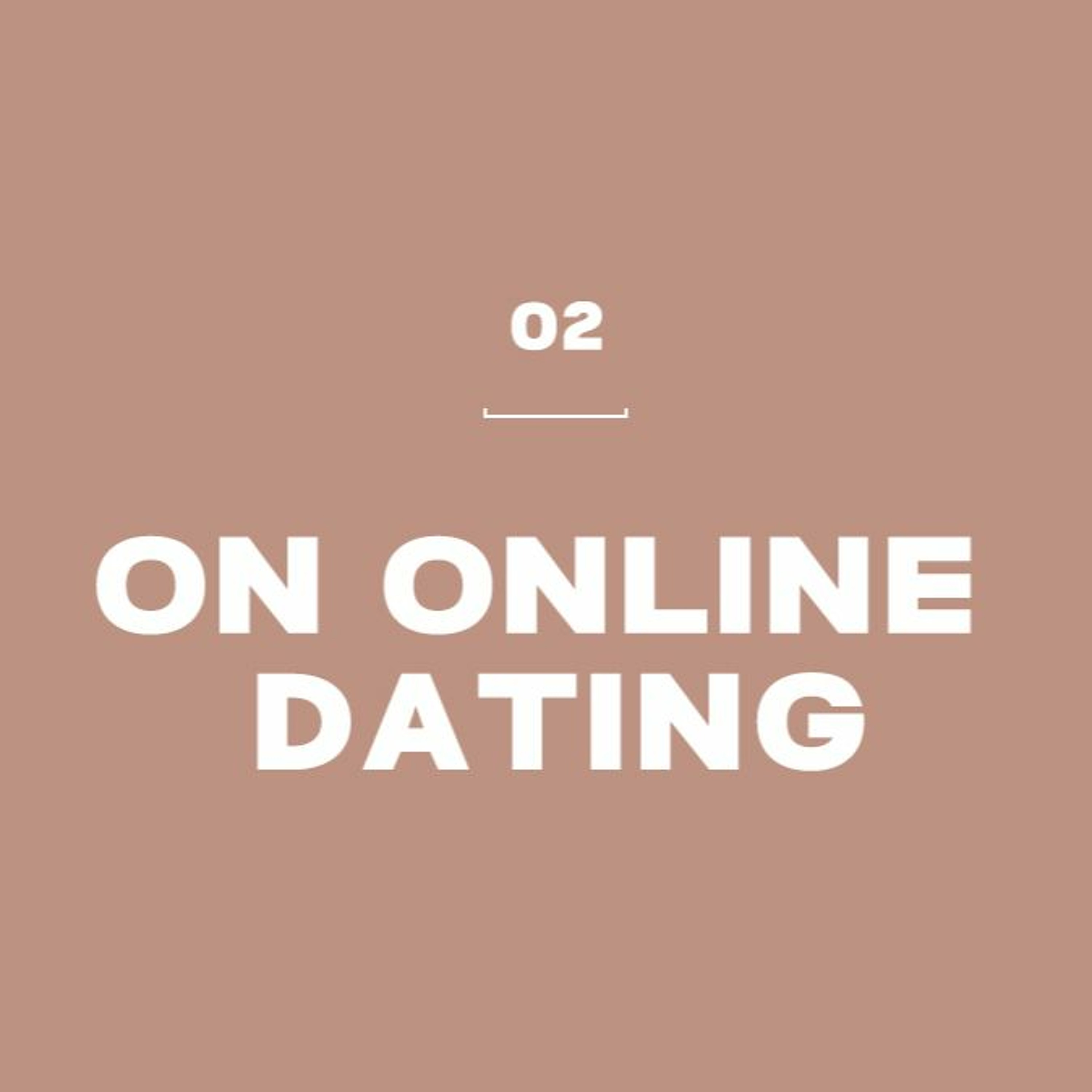 On Online Dating
