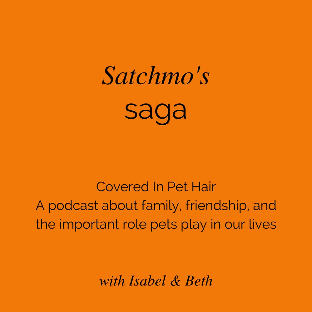 Episode 46: Satchmo's Saga