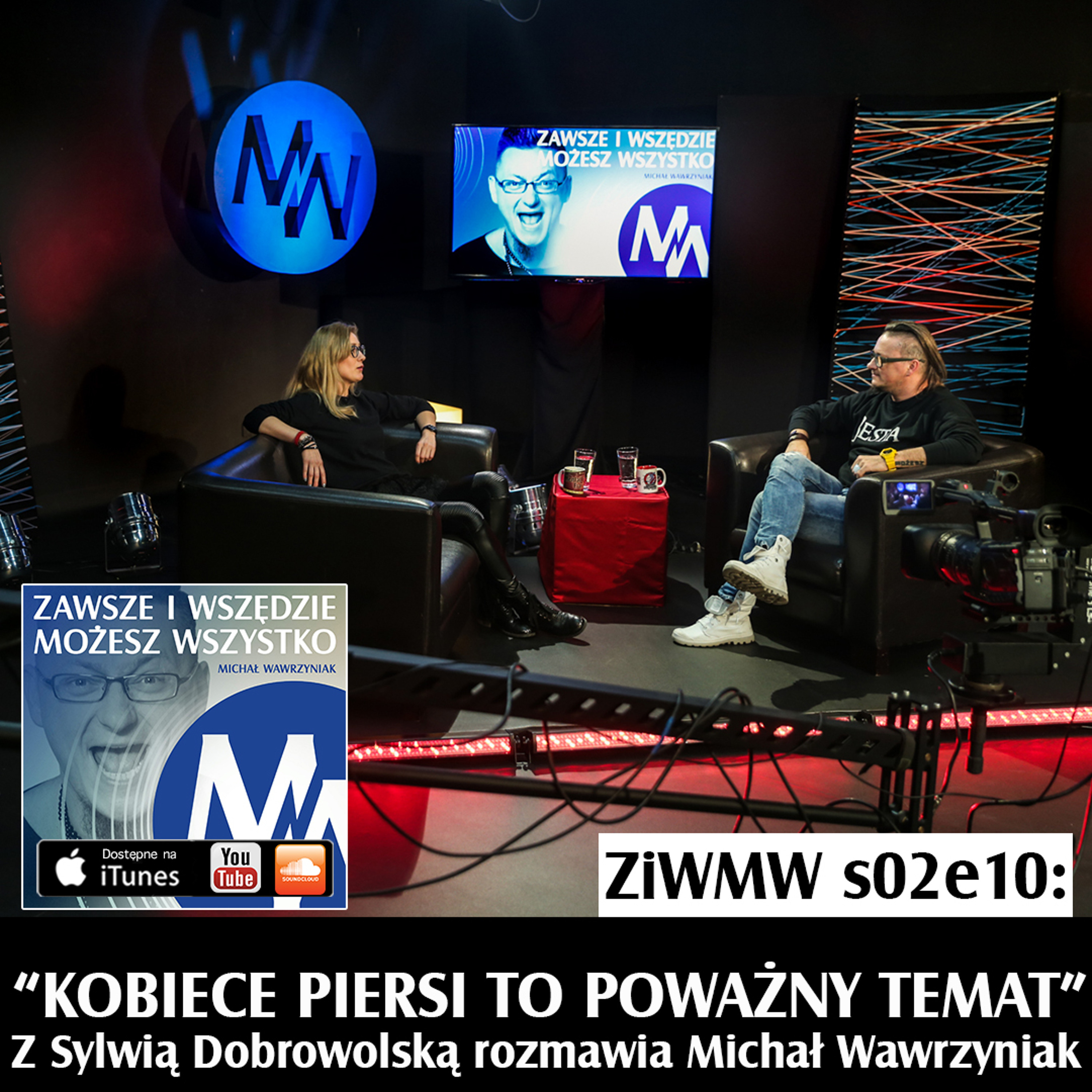 Zawsze i Wszędzie Możesz Wszystko Podcast