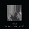 The White Panda X VÉritÉ Somebody Else The 1975 Cover Mp3