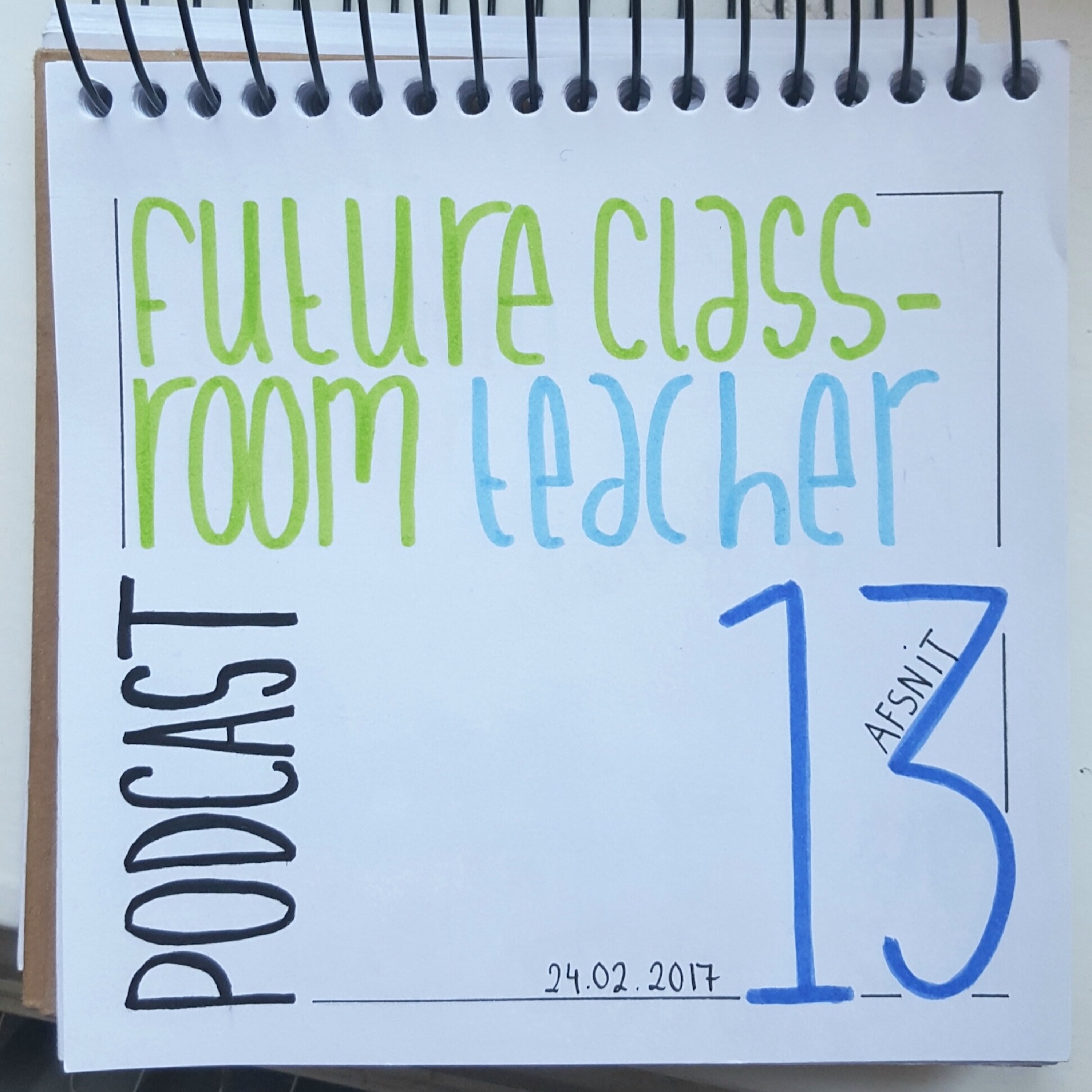 Future Classroom Podcast