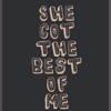 She Got The Best of Me (Luke Combs cover)