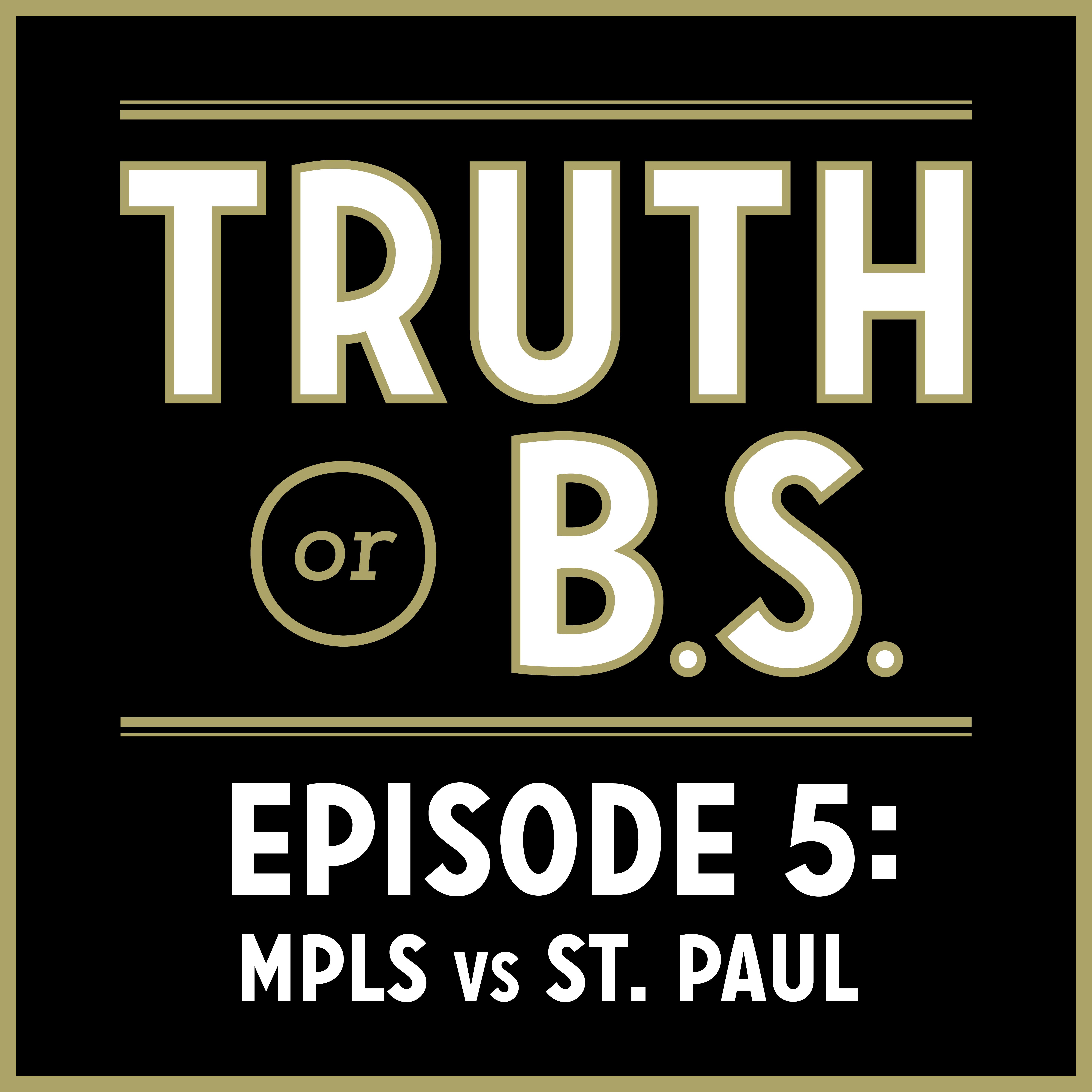 Minneapolis vs. St. Paul