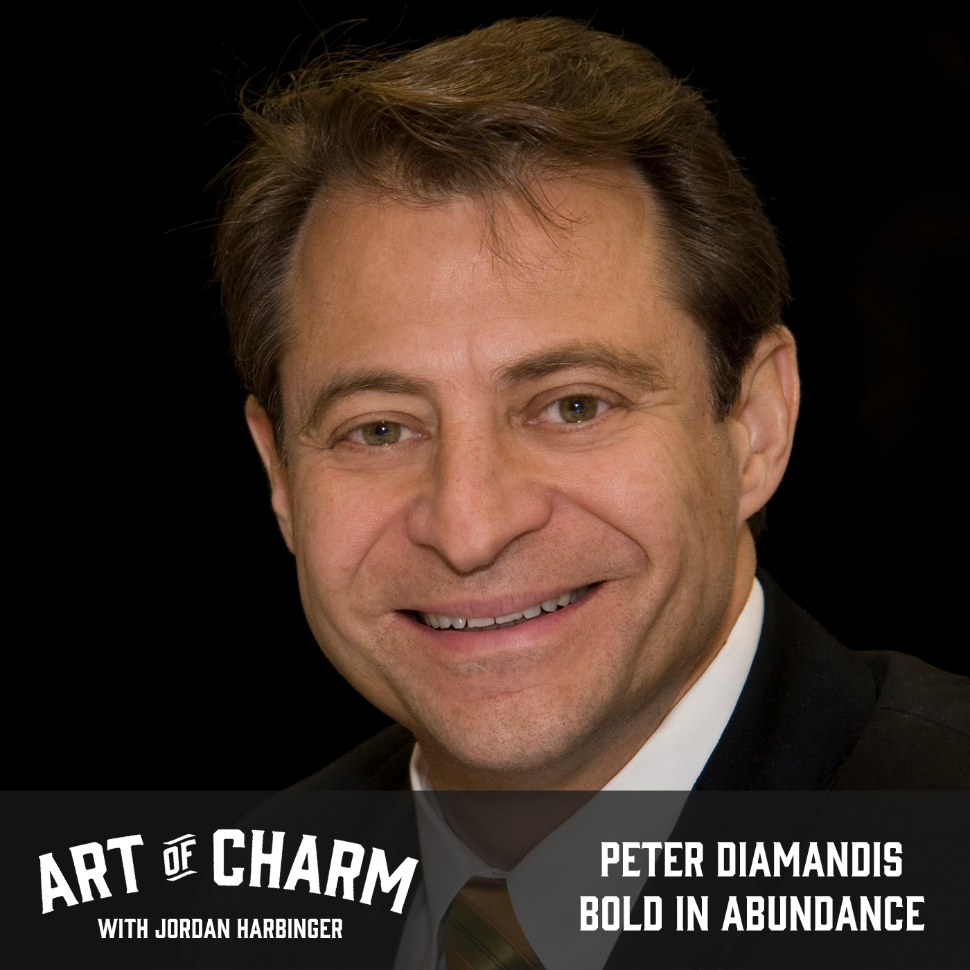 The Art of Charm: Peter Diamandis | Bold in Abundance