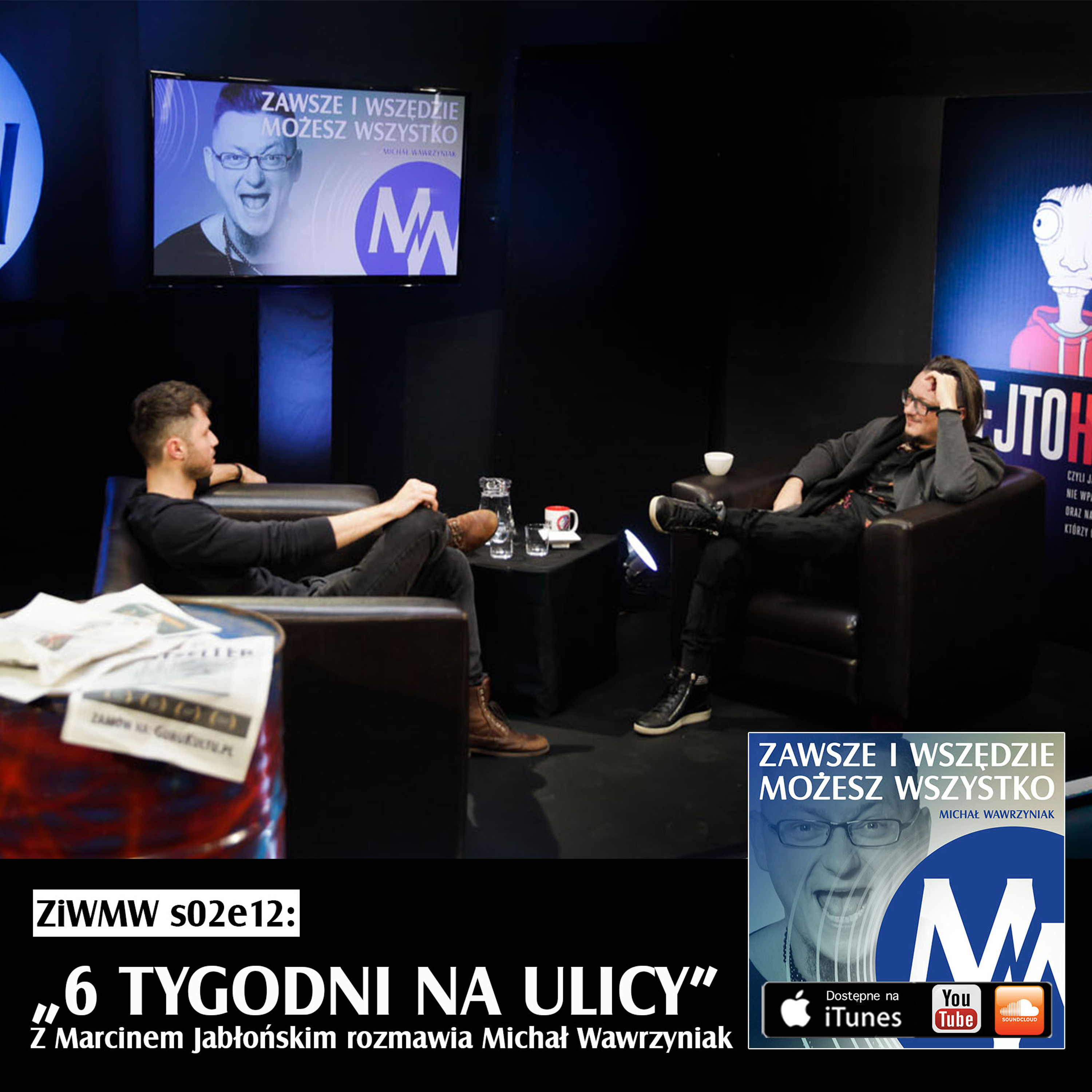 Zawsze i Wszędzie Możesz Wszystko Podcast