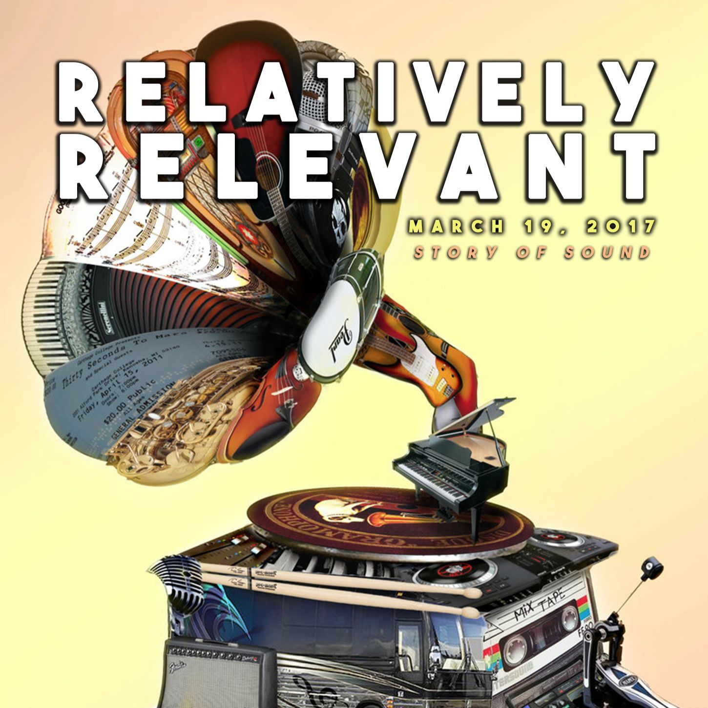 Relatively Relevant - March 19, 2017: Story of Sound Relatively Relevant - March 19, 2017: Story of Sound