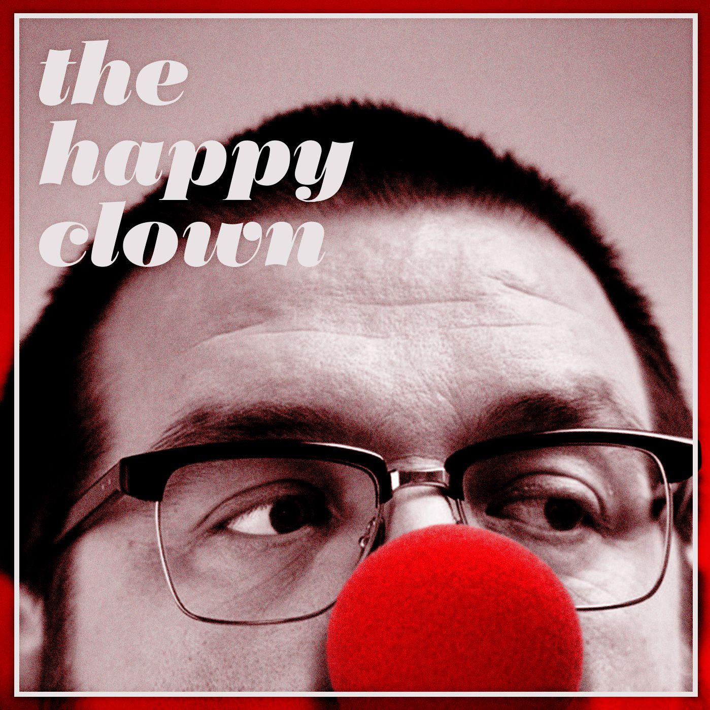 13. "The Happy Clown" with Cassie Atkinson 13. "The Happy Clown" with Cassie Atkinson
